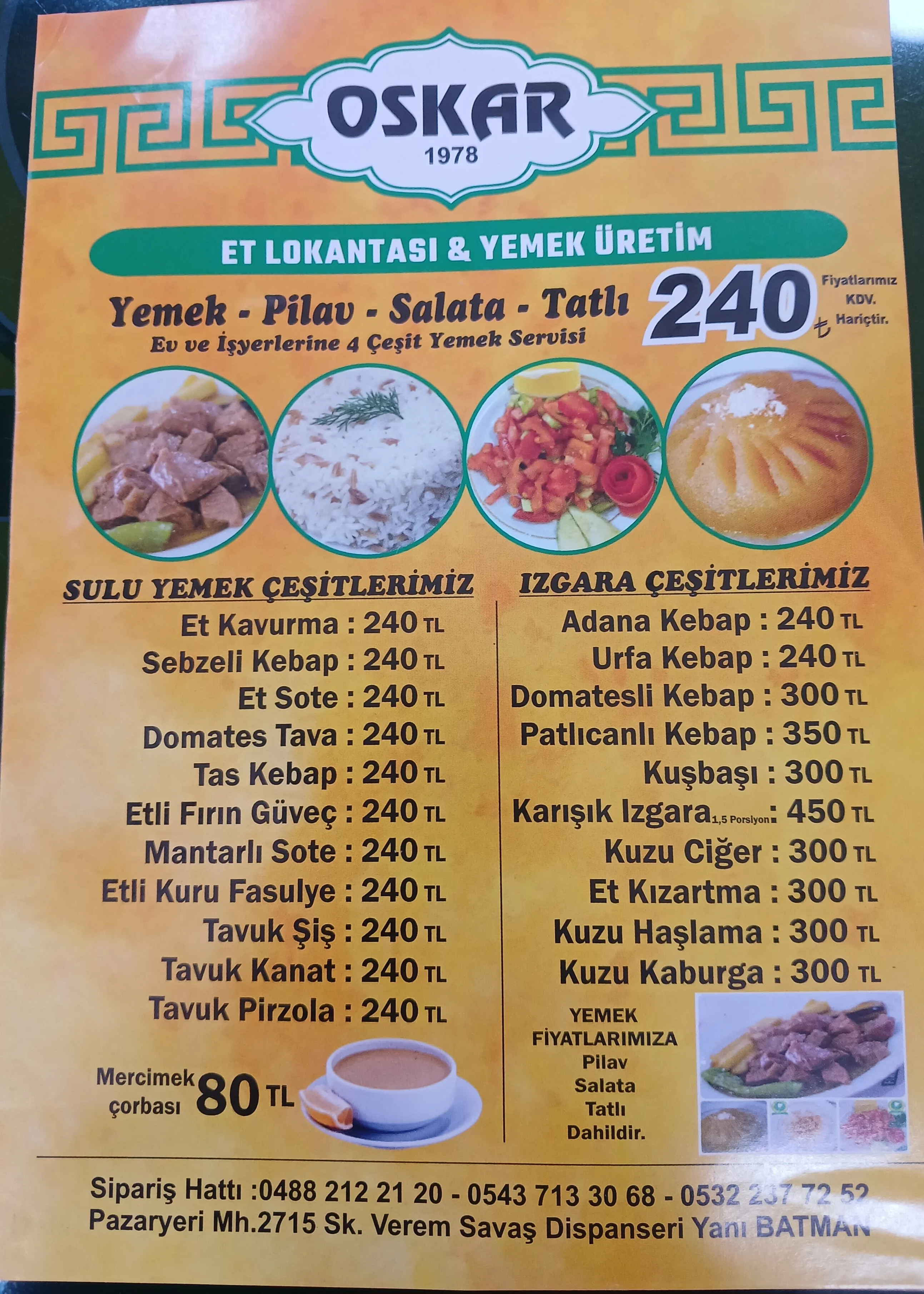 OSKAR YEMEK ÜRETİM & RESTORANT