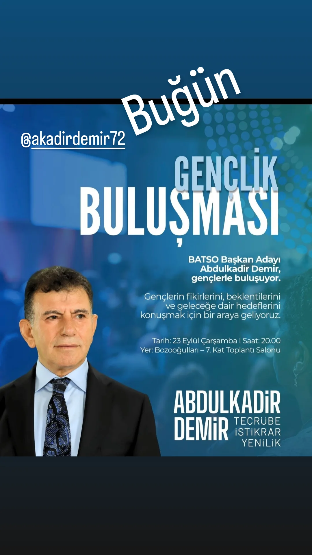 BATSO BAŞKAN VE BAŞKAN ADAYI ABDULKADİR DEMİR İLE GENÇLİK BULUŞMASI: GELECEĞİ BİRLİKTE ŞEKİLLENDİRİYORUZ!