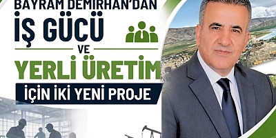 BAYRAM DEMİRHAN'DAN YATIRIM VE İSTİHDAM İÇİN İKİ YENİ PROJE